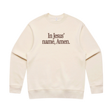In Jesus' Name Amen Graphic Crewneck